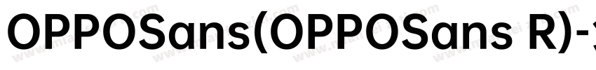 OPPOSans(OPPOSans R)字体转换